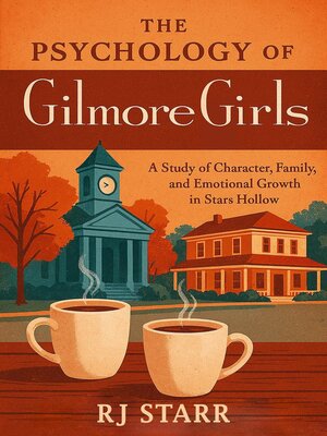 cover image of The Psychology of Gilmore Girls